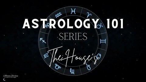 ASTROLOGY 101--The House's #astrology