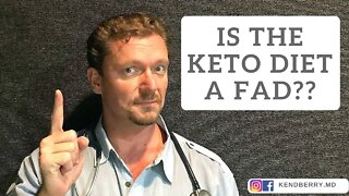 Is the Ketogenic Diet A Fad??? (Surprise Answer Alert)