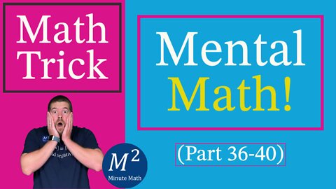 5 More Minute Math Tricks (Or Math Patterns) (36-40) #shortscompilation