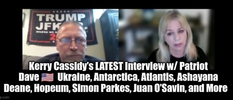Kerry Cassidy’s Latest Interview With Patriot Dave: Simon Parkes, Juan O’Savin, and More