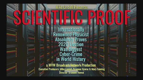 Scientific Proof Documentary by Mike Lindell