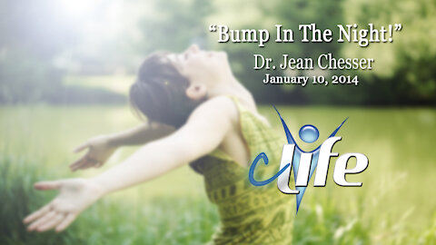 "Bump In The Night!" Alva Jean Chesser January 10, 2014