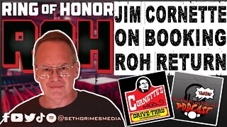 Jim Cornette on How He Would Book Ring of Honor ROH | Clip from the Pro Wrestling Podcast Podcast