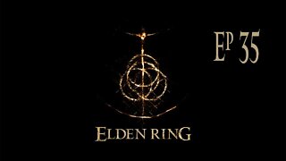 Elden Ring ep 35 Hey Rani!