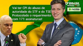 Vai ter CPI do abuso de autoridade do STF e do TSE. Protocolado o requerimento com 171 assinaturas!