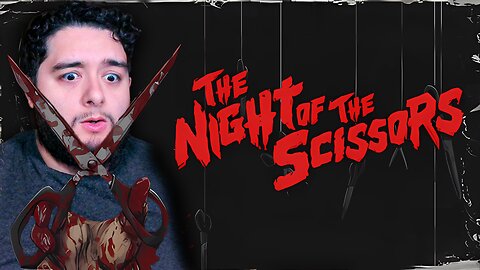 Snip Snip Indie Horror Game! | The Night Of The Scissors