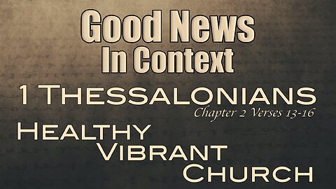 CFC Sunday Sermon - June 9, 2024 - The Good News In Context