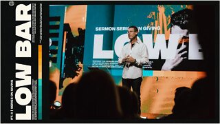 LOW BAR PT. II | PASTOR MARK ALLEN