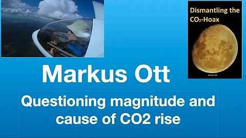 Markus Ott: “Dismantling The CO2 Hoax” | Tom Nelson Podcast #78