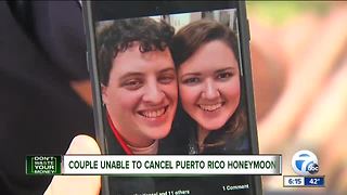 Couple trying to cancel Puerto Rico honeymoon