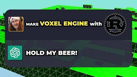 ChatGPT makes Voxel Engine with Rust