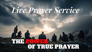 Live Prayer Service!