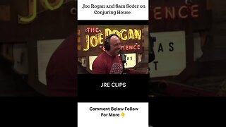 Joe Rogan Sam Seder Talk Conjuring House Full Clip | JRE PodCast | Podcast #jre #samseder