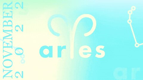 ARIES ♈️ November 2022 — "If You’re Dealing with a.. (All 12 Signs)"