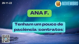 ANA F. Traz atualizações e sobre os contratos