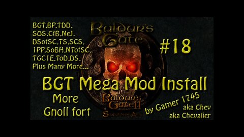 Let's Play Baldur's Gate Trilogy Mega Mod Part 18 - More Gnoll Fortress