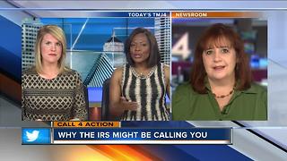 Call 4 Action: Why the IRS might be calling you