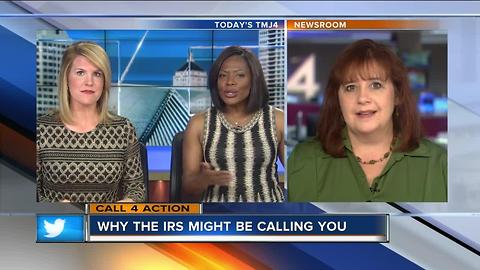 Call 4 Action: Why the IRS might be calling you