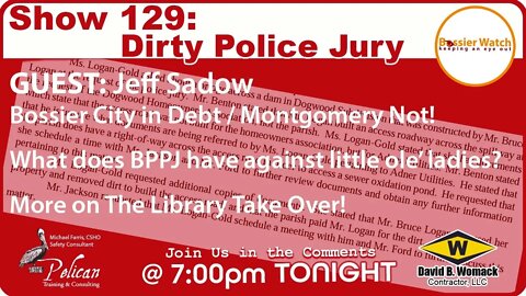 Show 129: Dirty Police Jury - Part 1 - Sadow Talks DEBT 💸