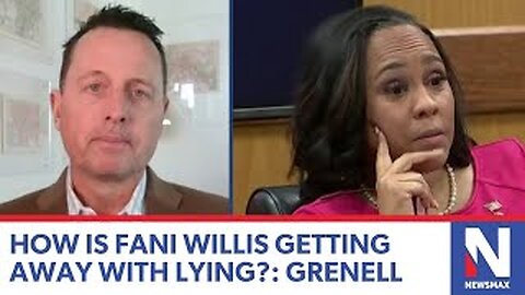 How is Fani Willis getting away with lying?: Ric Grenell | Newsline