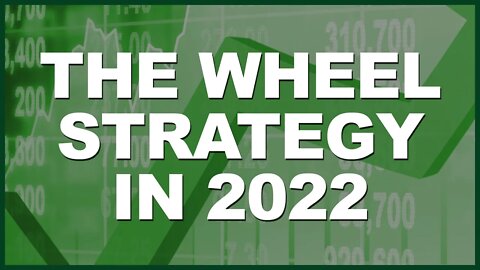 Making Money in 2022 With The Wheel Strategy! - How To Make Money Selling Options!