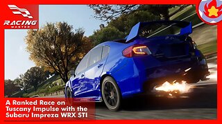 A Ranked Race on Tuscany Impulse with the Subaru Impreza WRX STI | Racing Master