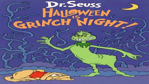 Dr. Seuss Halloween is Grinch Night