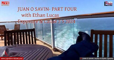 JUAN O SAVIN- EXPOSURE & CONTROL Us vs THEM - Ethan Lucas 2 5 2024 PART FOUR