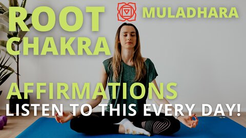 Powerful Root Chakra Affirmations [Boost Security and Stability] Listen Every Day!