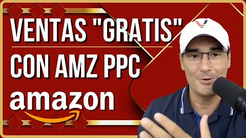 💥 Así Obtengo VENTAS GRATIS en Amazon - El Mejor Truco de Amazon PPC Ads Jamás Contado
