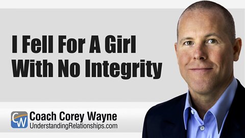 I Fell For A Girl With No Integrity