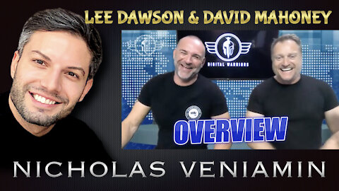 Lee Dawson & David Mahoney Discusses Overview with Nicholas Veniamin