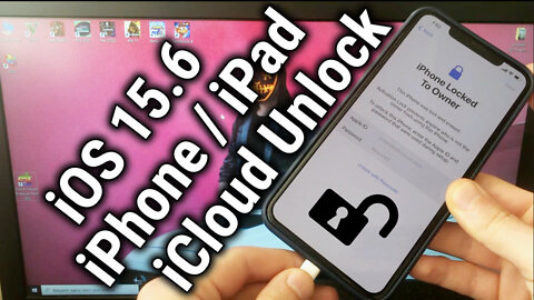 iOS 15.6.1 iCloud Activation Lock Unlock iPhone Locked To Owner