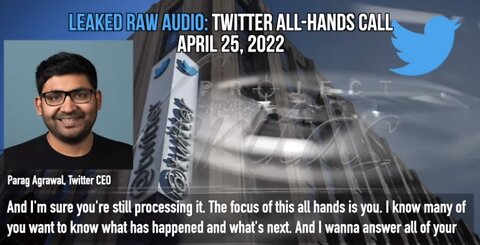 LEAKED RAW AUDIO: Full Twitter All-Hands Call 04-25-22 Will Trump Return to the Platform?