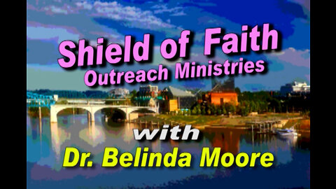 Shield of Faith "Jesus, Our Kingdom Connection" Part 1