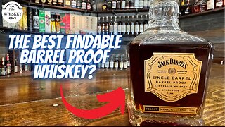 The Best Findable Barrel Proof Whiskey? E53