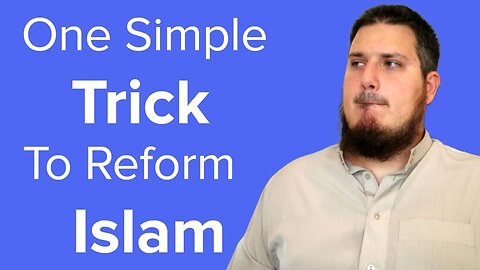 One Simple Trick to Reform Islam: Muslim Men Are Abusive!