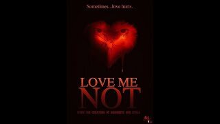 Love Me Not (2019)