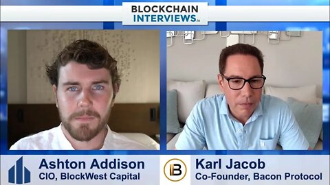 Karl Jacob, Co-Founder & CEO of Bacon Protocol - Mortgages | Blockchain Interviews