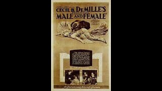 Male and Female (1919 film) - Directed by Cecil B. DeMille - Full Movie