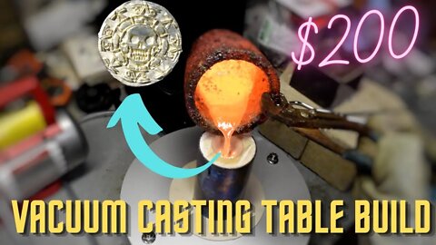 $200 Vacuum Casting Table Build & Finish Casting