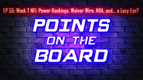Points on the Board - NFL Power Rankings, NBA, Top 100 lists, and... a Lazy Eye