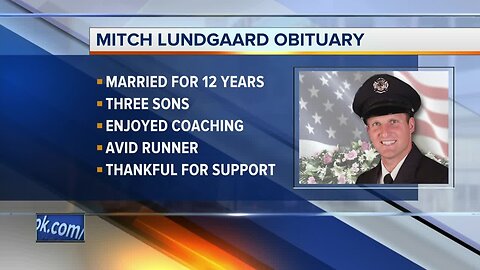About firefighter Mitch Lundgaard