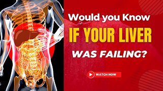 10 Signals Your Failing Liver is Desperately Sending You!