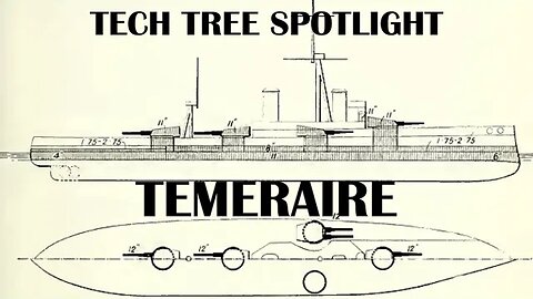 World of Warships Legends Tech Tree Spotlight: Temeraire