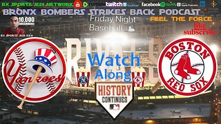 ⚾BASEBALL (THE RIVALRY): NEW YORK YANKEES @ BOSTON REDSOX LIVE WATCH ALONG AND PLPLAY BY PLAY