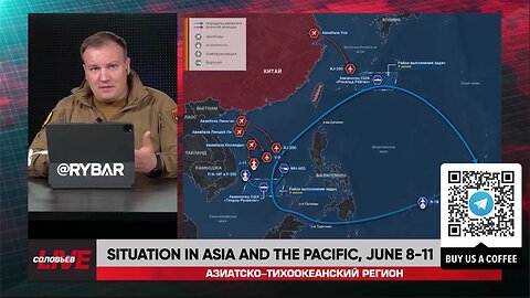 ►🚨▶◾️🇨🇳🇹🇼⚡️⚡ Rybar Review of Asia-Pacific on June 8-11 2024