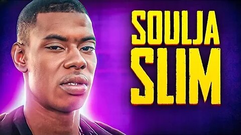 Soulja Slim: The New Orleans O.G.