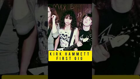 Kirk Hammett First Gig with Metallica #musicchannel #musicnews #rockband #rockstory #classicrock