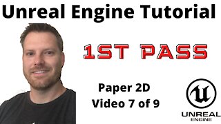 1st pass of complete game with Unreal Engine 4 - Paper 2D Tutorial